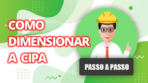 Como Dimensionar a CIPA - Passo a Passo