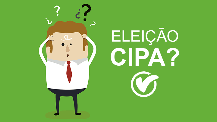 Como Ficam as Eleições da CIPA Durante a Pandemia?